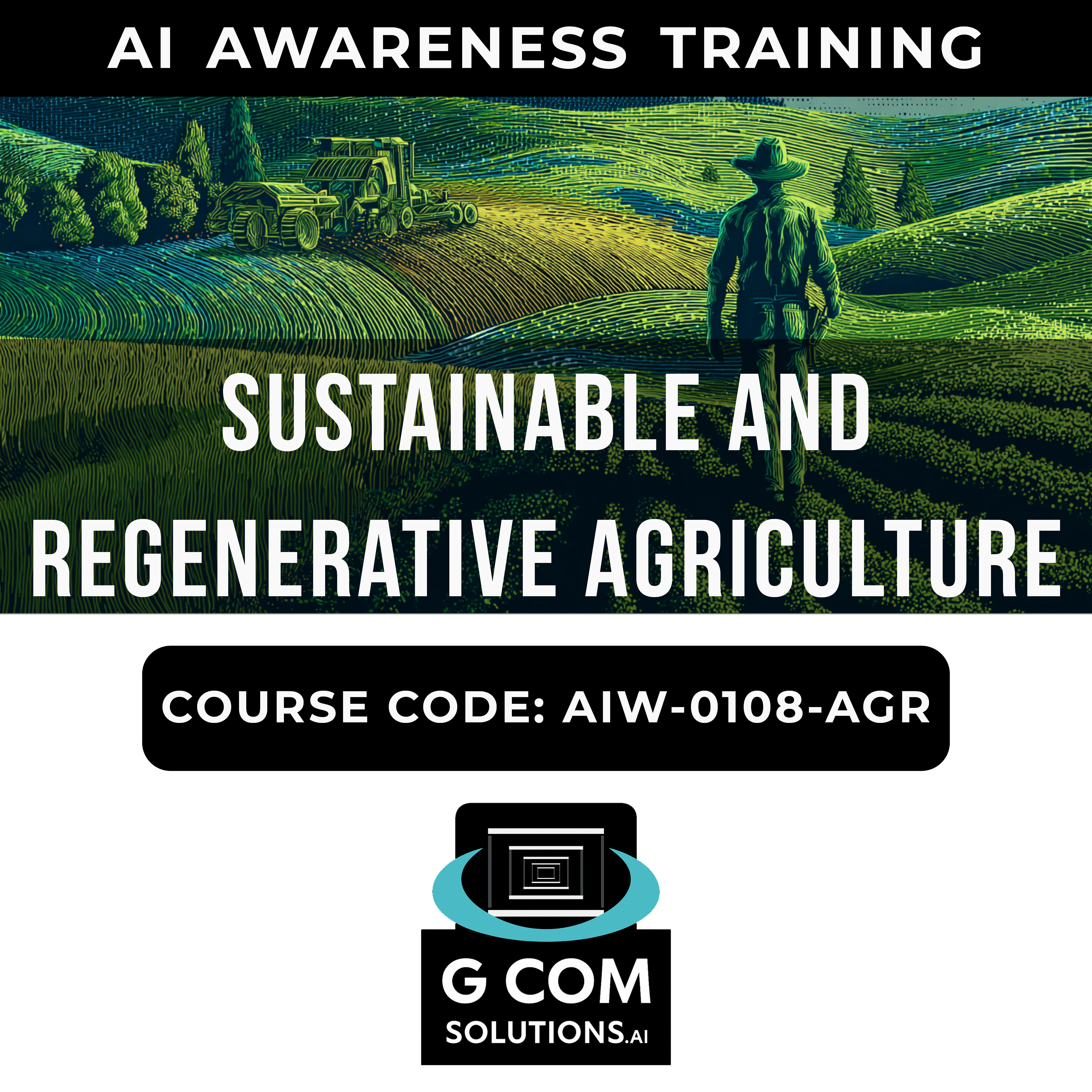 Sustainable and Regenerative Agriculture