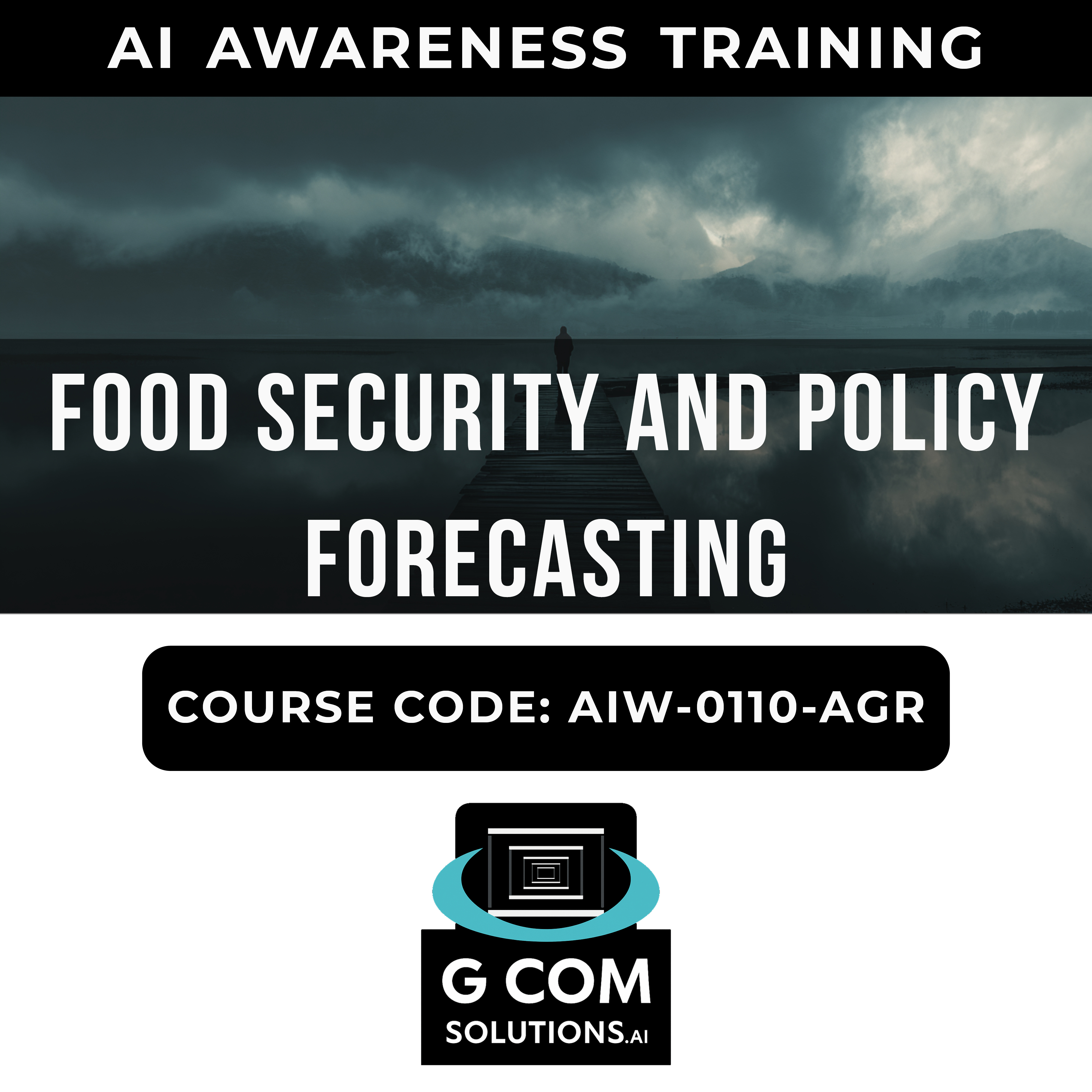 Food Security and Policy Forecasting